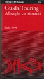 Cover of Guida Touring Alberghi e Ristoranti