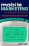 Cover of 'Mobile Marketing'