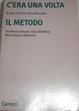 Cover of C'era una volta il metodo