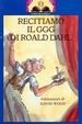 Cover of Recitiamo il GGG di Roald Dahl