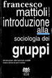 Cover of Introduzione alla sociologia dei gruppi