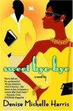 Sweet Bye-Bye