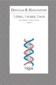 Gödel, Escher, Bach Un eterno y grácil bucle