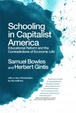 Cover of Schooling in Capitalist America