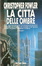 Cover of La Città delle ombre