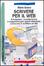 Cover of "Scrivere per il Web"