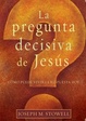 Cover of La pregunta decisiva de Jesús