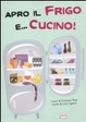 Cover of Apro il frigo e cucino!