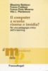 Cover of Il computer a scuola: risorsa o insidia?