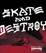 Cover of "Thrasher Skate and Destroy"