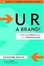 Cover of "U R a Brand!"