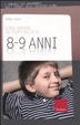 Cover of Cosa sapere su tuo figlio di 8-9 anni. Vol. 7