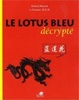 Cover of Le Lotus bleu décrypté
