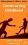 Cover of Constructing Childhood