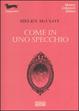 Cover of Come in uno specchio