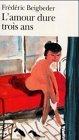 Cover of L'Amour dure trois ans