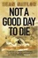 Cover of "Not a Good Day to Die"