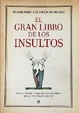 Cover of EL GRAN LIBRO DE LOS INSULTOS