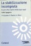 Cover of La stabilizzazione incompiuta