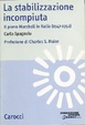 Cover of La stabilizzazione incompiuta