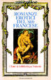 Cover of Romanzi erotici del Seicento francese