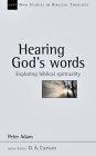 Hearing God's Words : Exploring Biblical Spirituality (New Studies in Biblical Theology)
