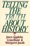 Cover of "Telling the Truth About History"