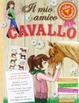 Cover of Il mio amico cavallo