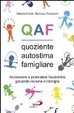 Cover of QAF. Quoziente autostima famigliare. Accrescere e potenziare l'autostima giocando insieme in famiglia