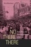 Cover of "No There There"
