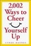 Cover of "2,002 Ways To Cheer Yourself Up"