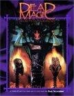 Dead Magic 2 : Secrets and Survivors (Mage the Ascension)