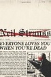 Cover of Everyone Loves You When You're Dead