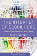 Cover of The Internet of Elsewhere