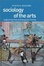 Cover of Sociology of the Arts