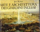 Cover of Arte e architettura dei giardini inglesi