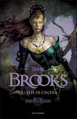Gli Elfi di Cintra La Genesi di Shannara - Vol. 2