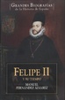 Cover of Felipe II y su tiempo