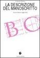 Cover of La descrizione del manoscritto