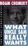 Cover of What Uncle Sam Really Wants