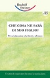 Cover of Che cosa ne sarà di mio figlio?
