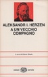 Cover of A un vecchio compagno