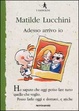 Cover of Adesso arrivo io