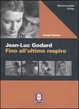 Cover of Jean-Luc Godard. Fino all'ultimo respiro