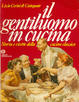 Cover of Il gentiluomo in cucina