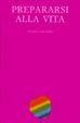 Cover of Prepararsi alla vita