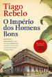 Cover of O Império dos Homens Bons