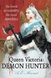 Cover of Queen Victoria: Demon Hunter