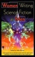 Cover of Women Writing Science Fiction As Men