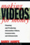 Cover of 'Making Videos for Money'